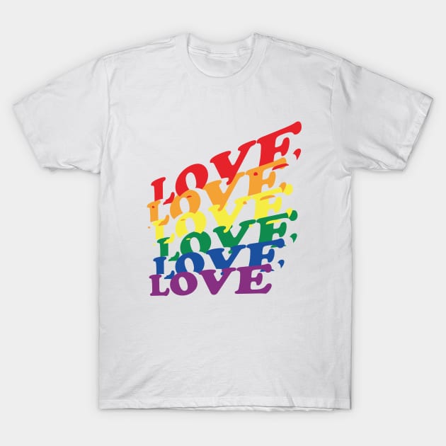 Rainbow Color Love-rainbow T-Shirt by Oosters